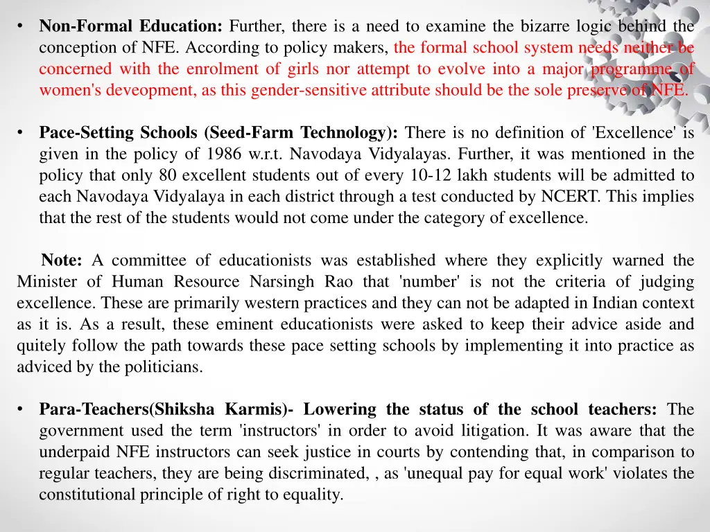 non formal education further there is a need