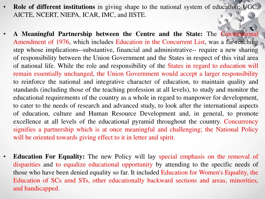 role of different institutions in giving shape