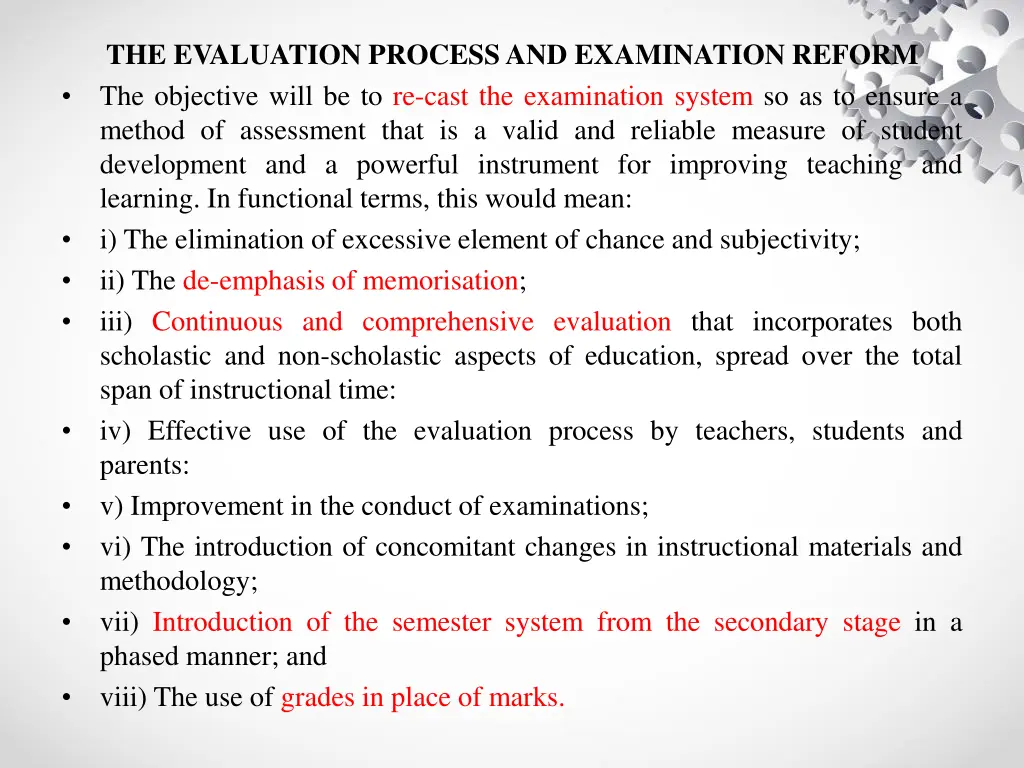 the evaluation process and examination reform