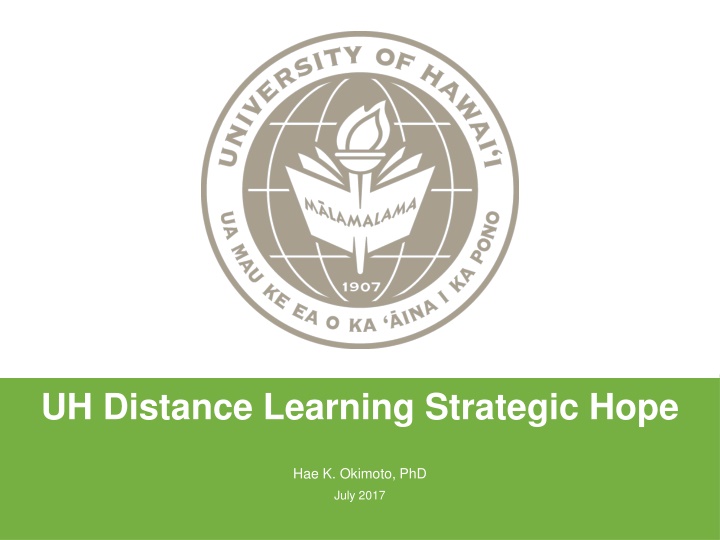uh distance learning strategic hope