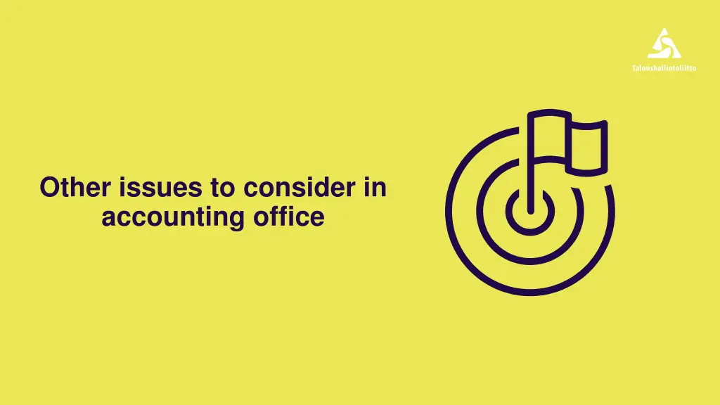 other issues to consider in accounting office
