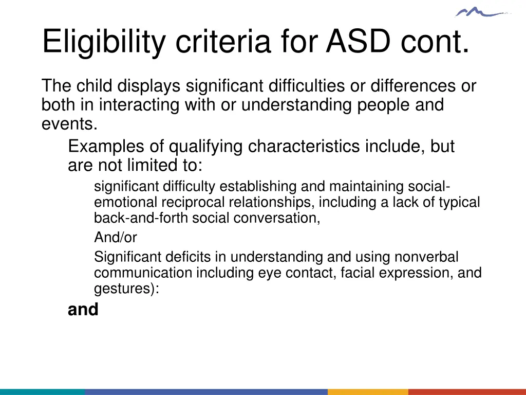 eligibility criteria for asd cont