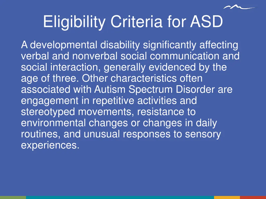 eligibility criteria for asd