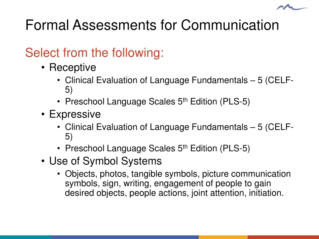 formal assessments for communication