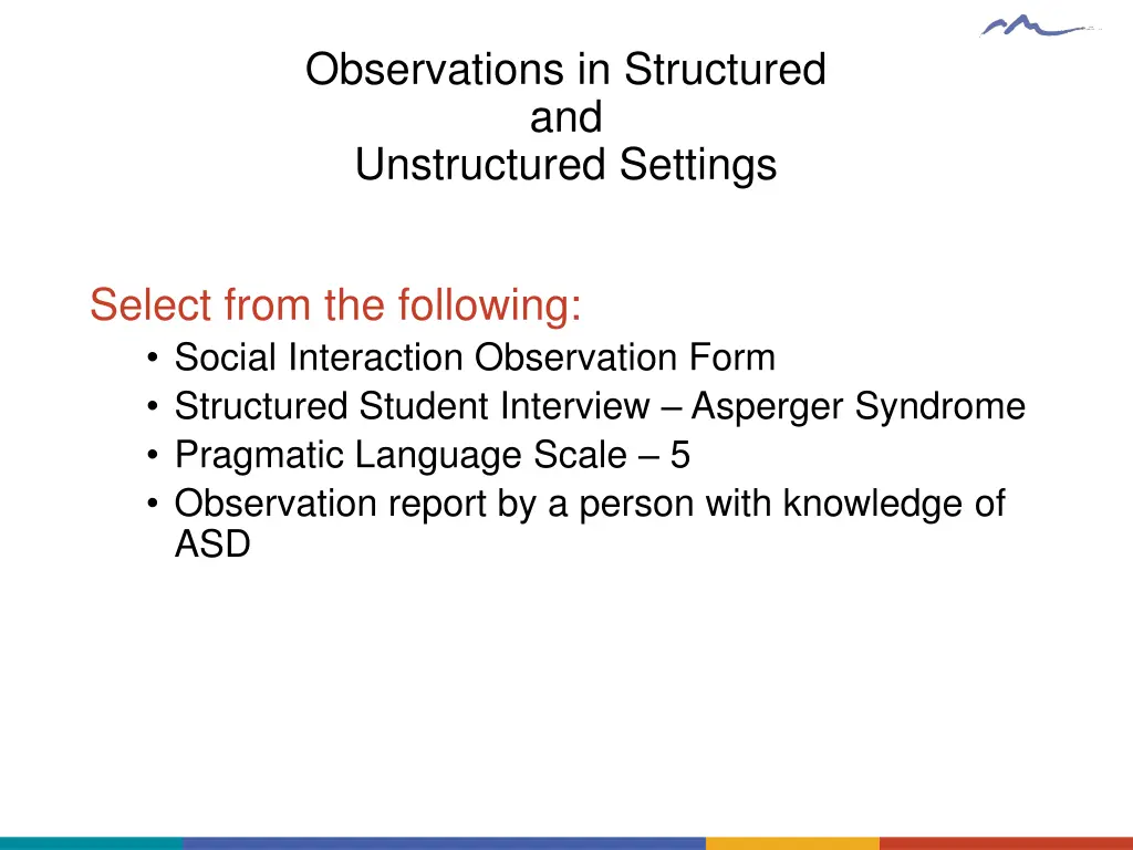observations in structured and unstructured