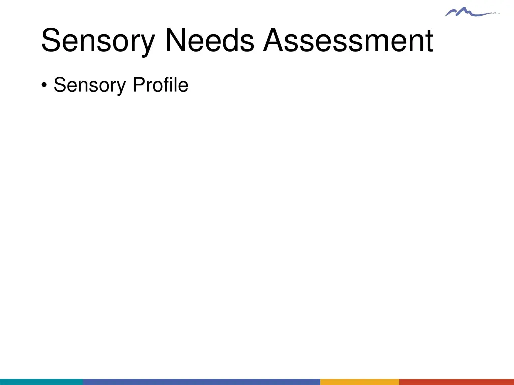 sensory needs assessment
