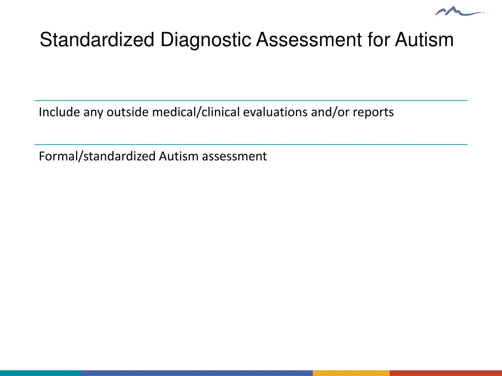 standardized diagnostic assessment for autism