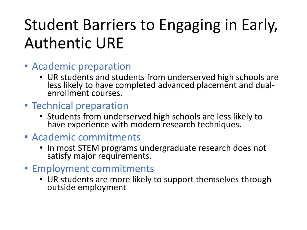 student barriers to engaging in early authentic