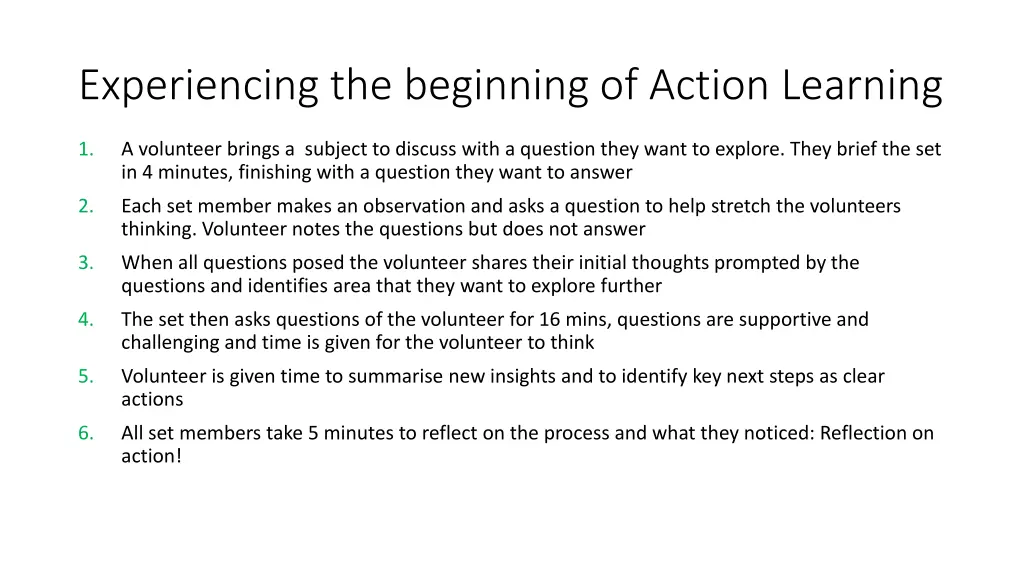 experiencing the beginning of action learning