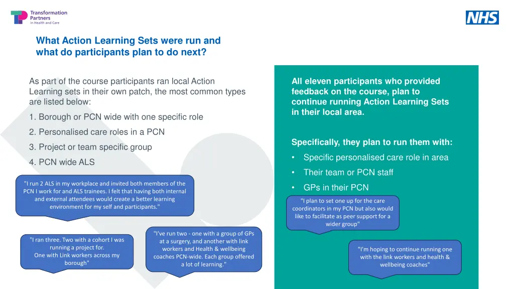 what action learning sets were run and what