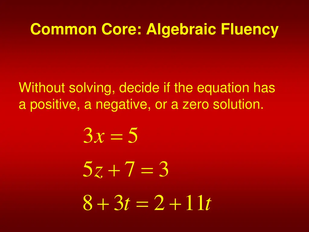 common core algebraic fluency 2