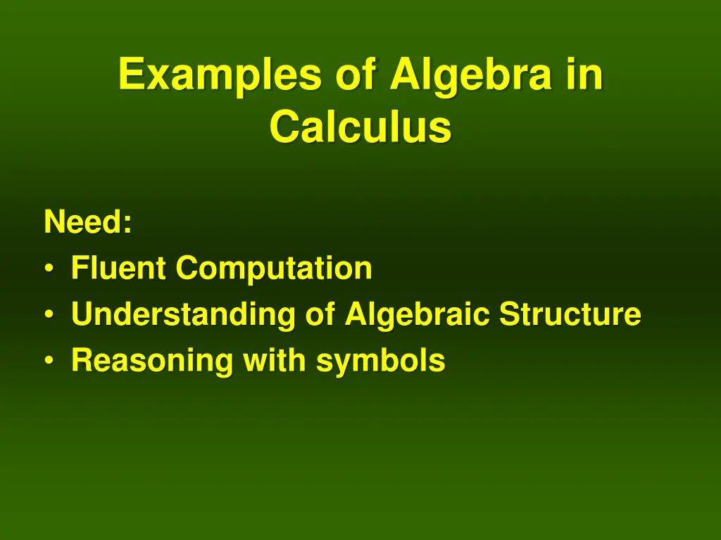 examples of algebra in calculus