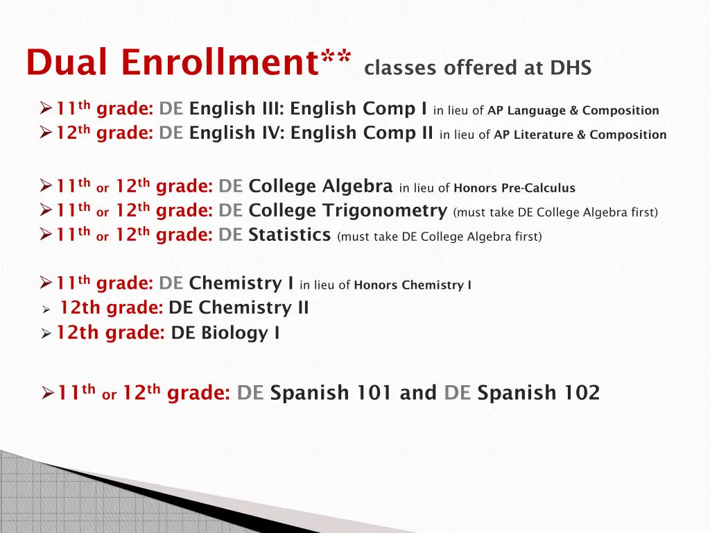 dual enrollment classes offered at dhs