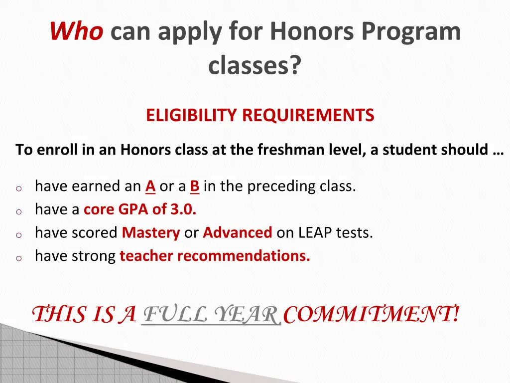 who can apply for honors program classes