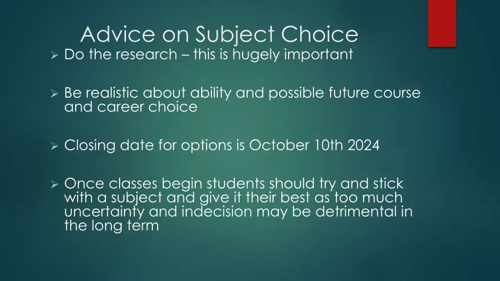 advice on subject choice do the research this
