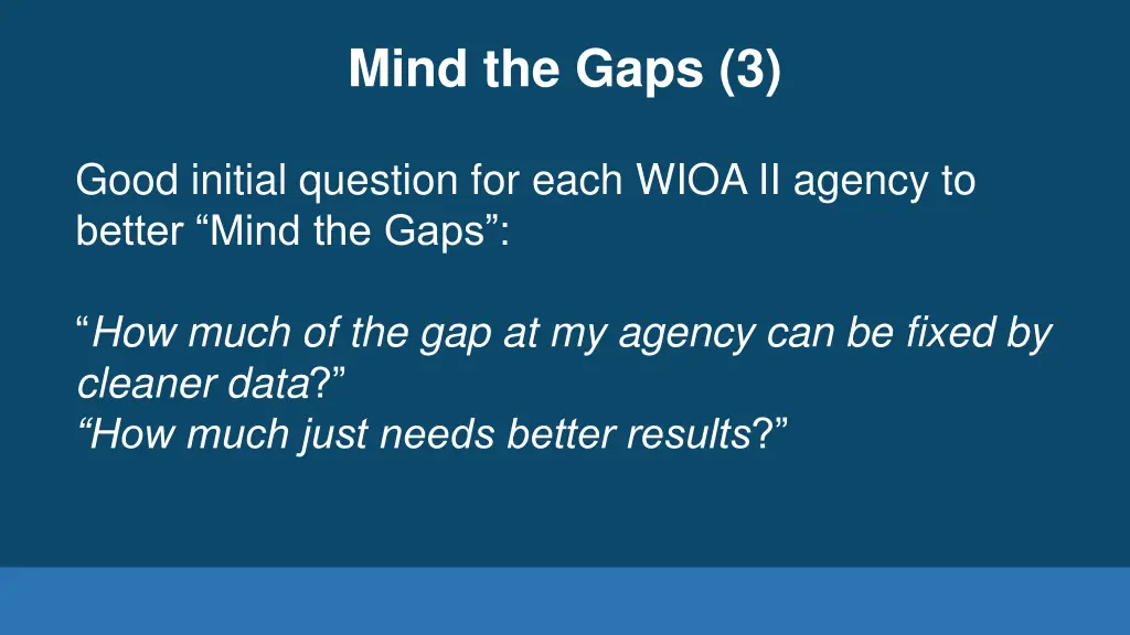 mind the gaps 3