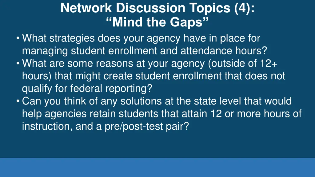 network discussion topics 4 mind the gaps what