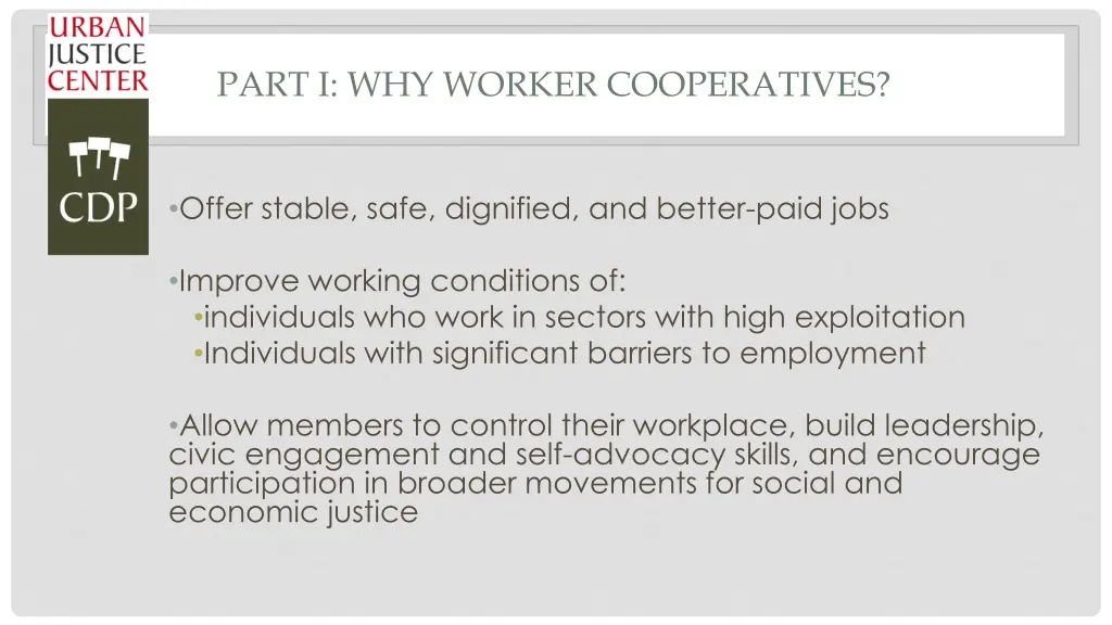 part i why worker cooperatives
