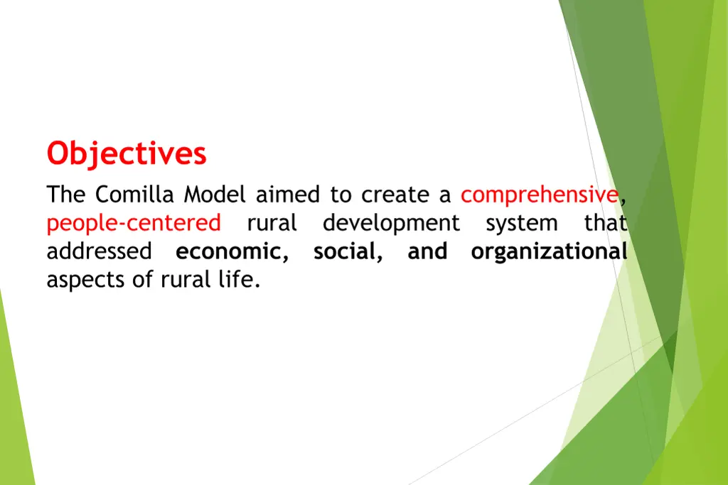 objectives the comilla model aimed to create