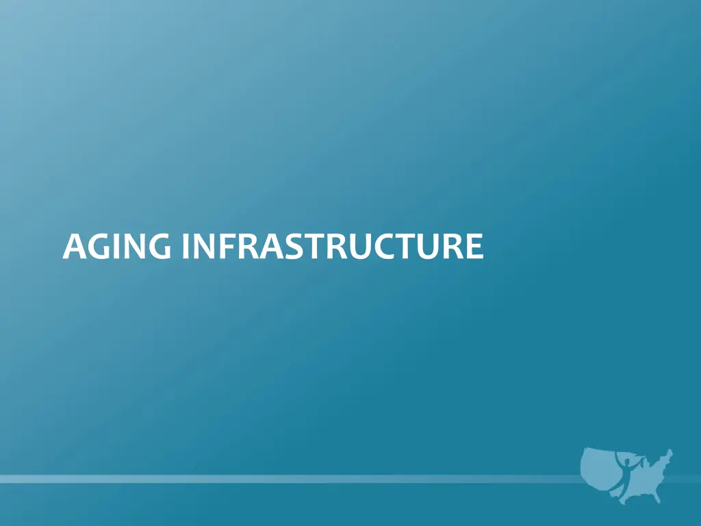 aging infrastructure
