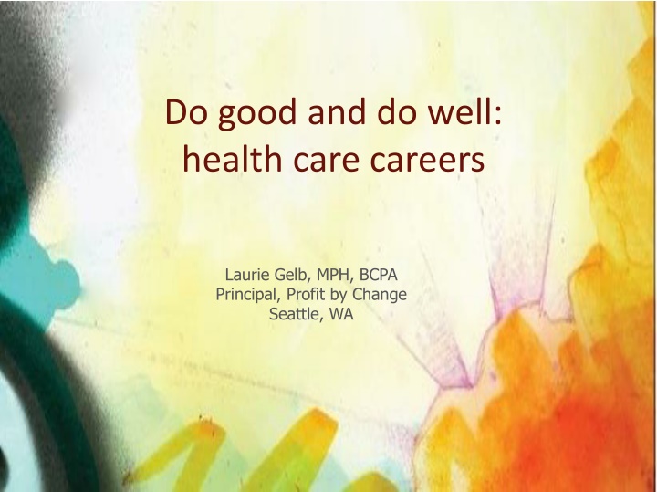 do good and do well health care careers