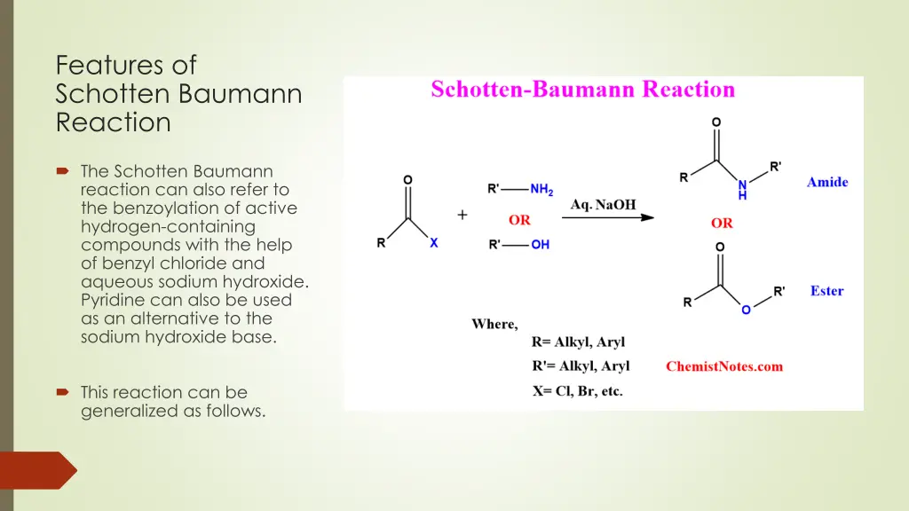 features of schotten baumann reaction