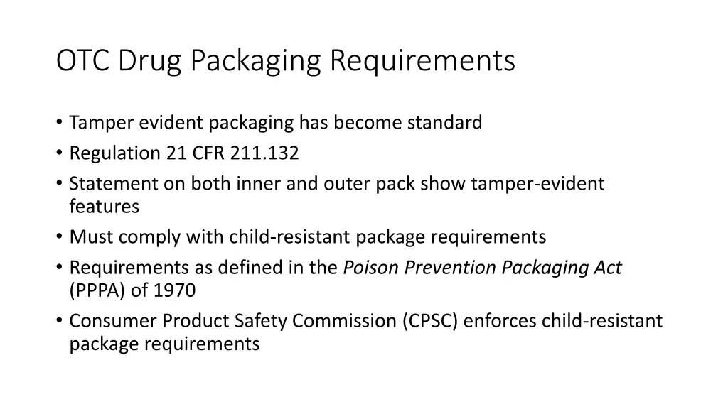 otc drug packaging requirements