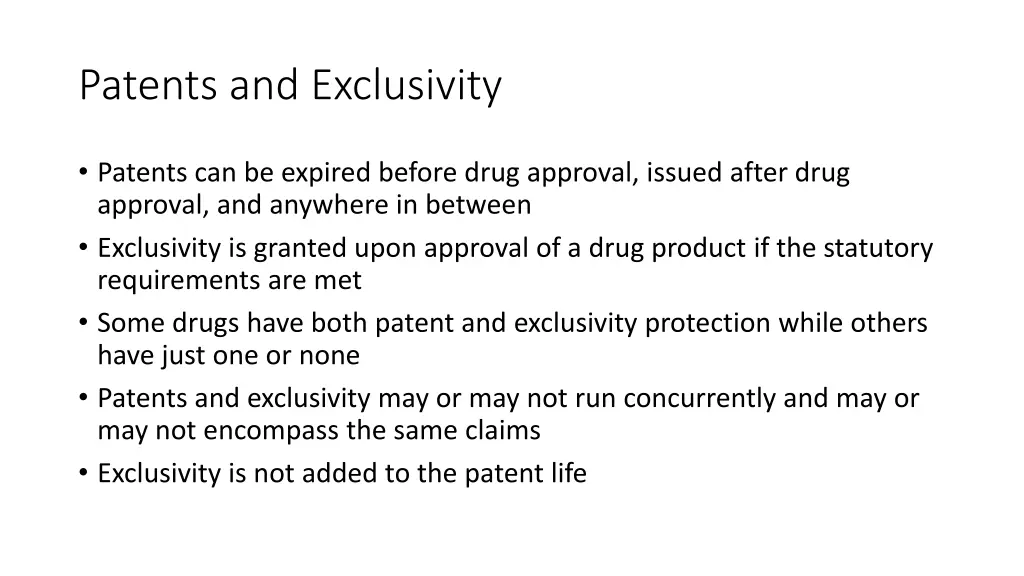 patents and exclusivity 1