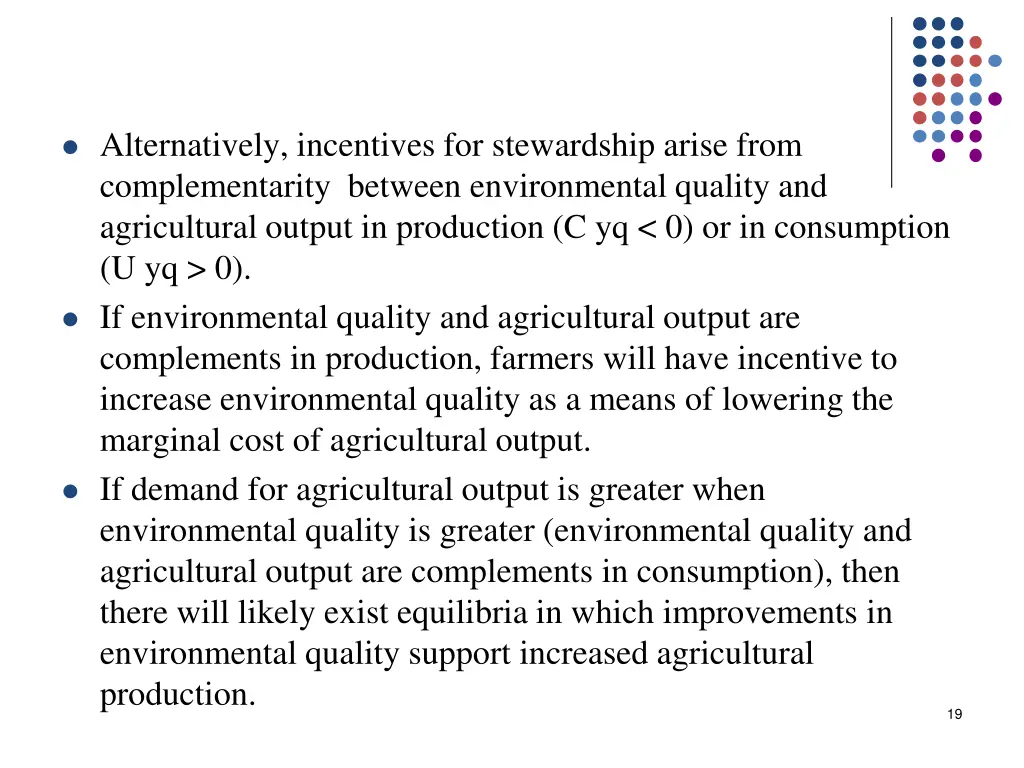 alternatively incentives for stewardship arise