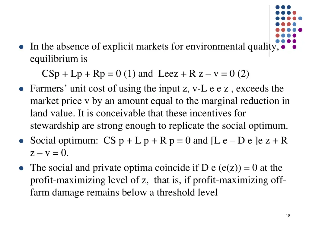 in the absence of explicit markets