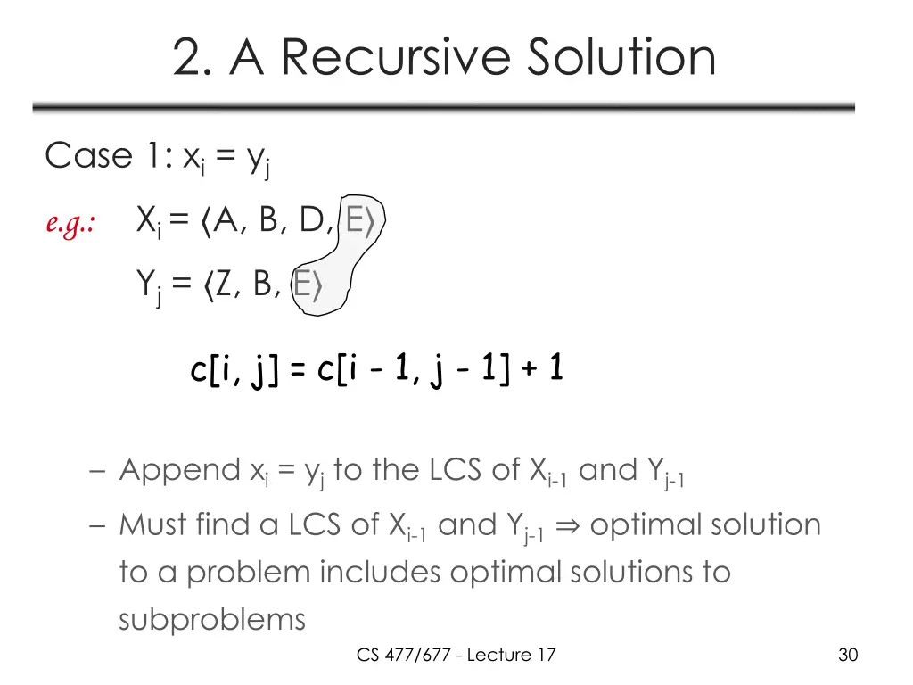 2 a recursive solution 3