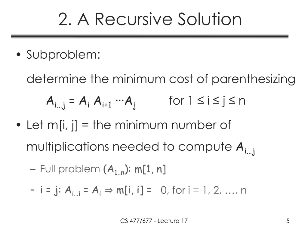 2 a recursive solution