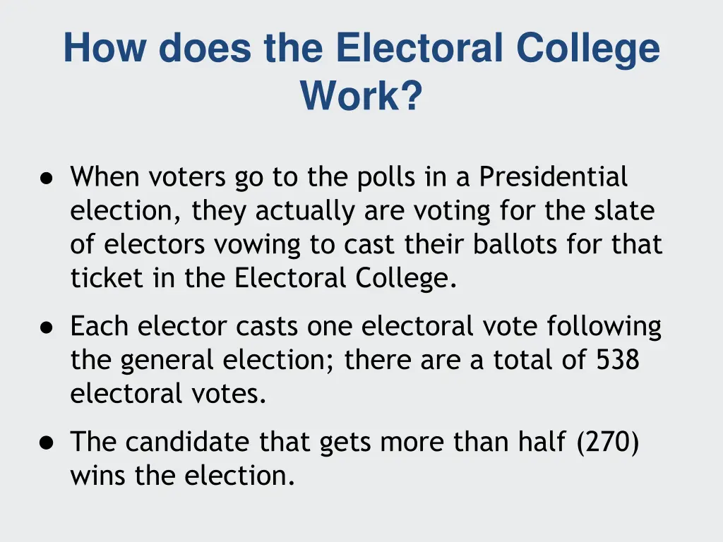 how does the electoral college work