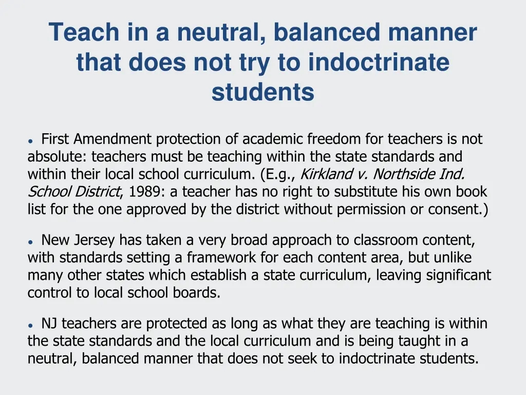 teach in a neutral balanced manner that does
