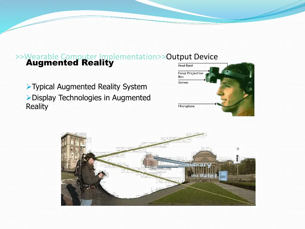 wearable computer implementation output device 1