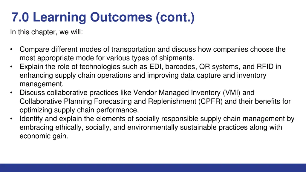 7 0 learning outcomes cont in this chapter we will