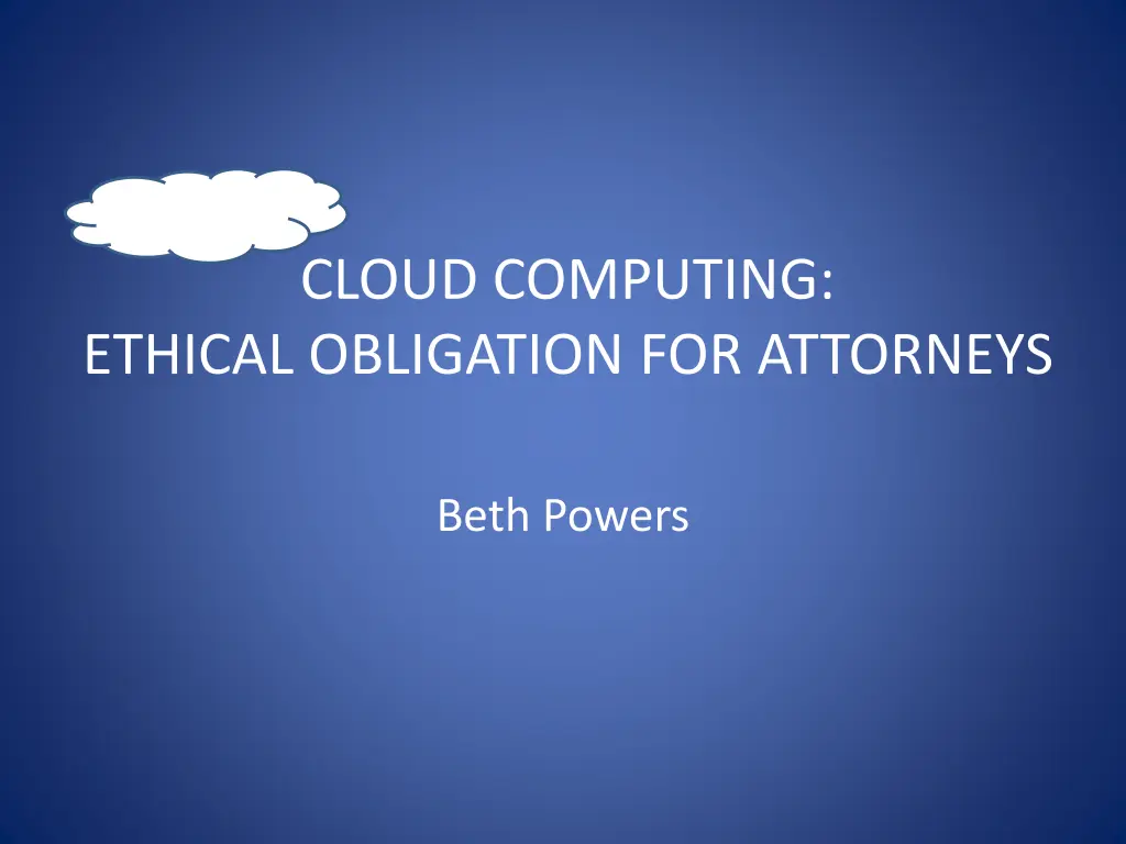 cloud computing ethical obligation for attorneys