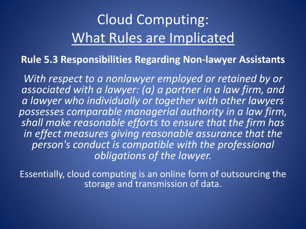 cloud computing what rules are implicated 6