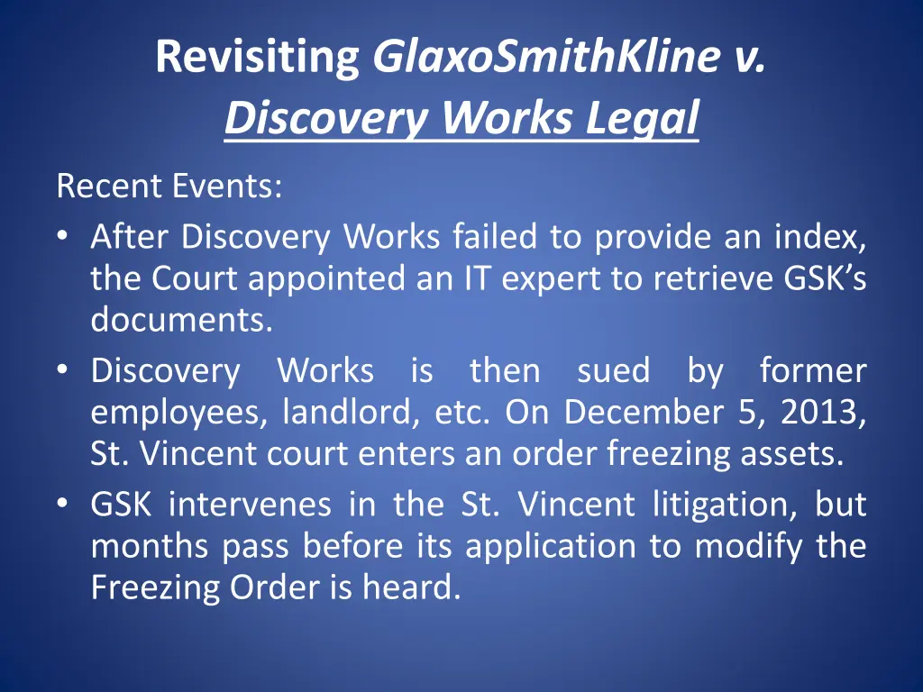 revisiting glaxosmithkline v discovery works legal 4