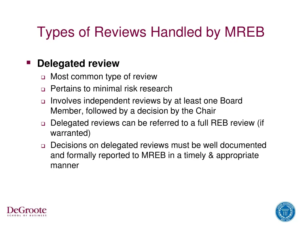 types of reviews handled by mreb 1
