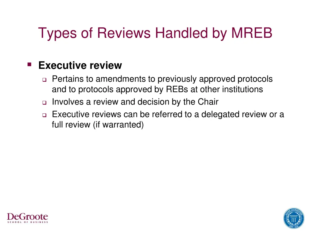 types of reviews handled by mreb 2