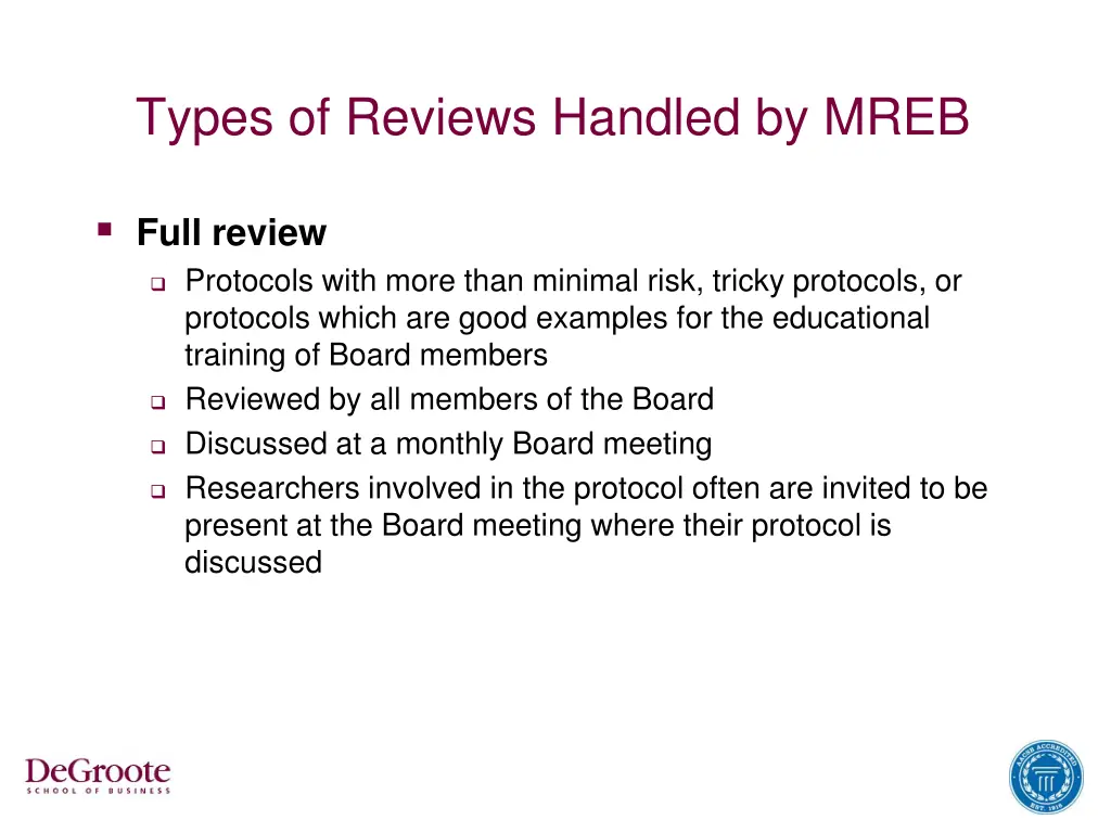 types of reviews handled by mreb
