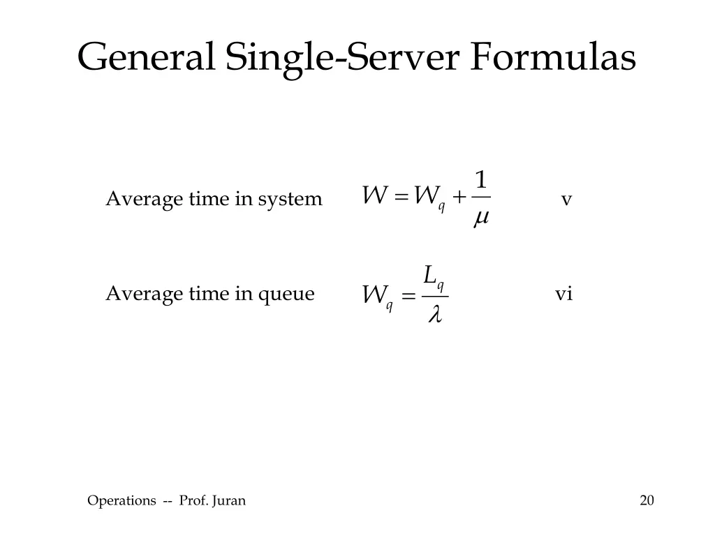 general single server formulas