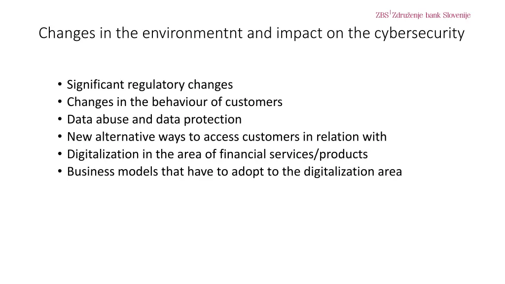 changes in the environmentnt and impact
