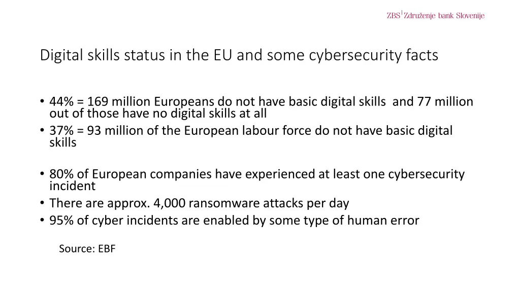 digital skills status in the eu and some