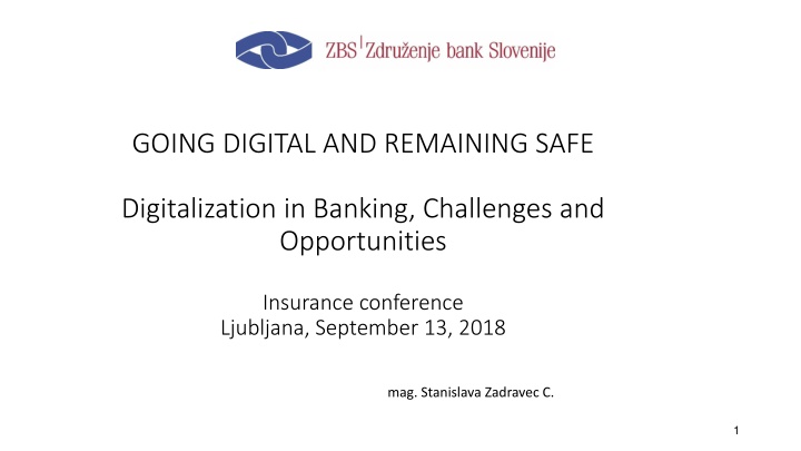 going digital and remaining safe