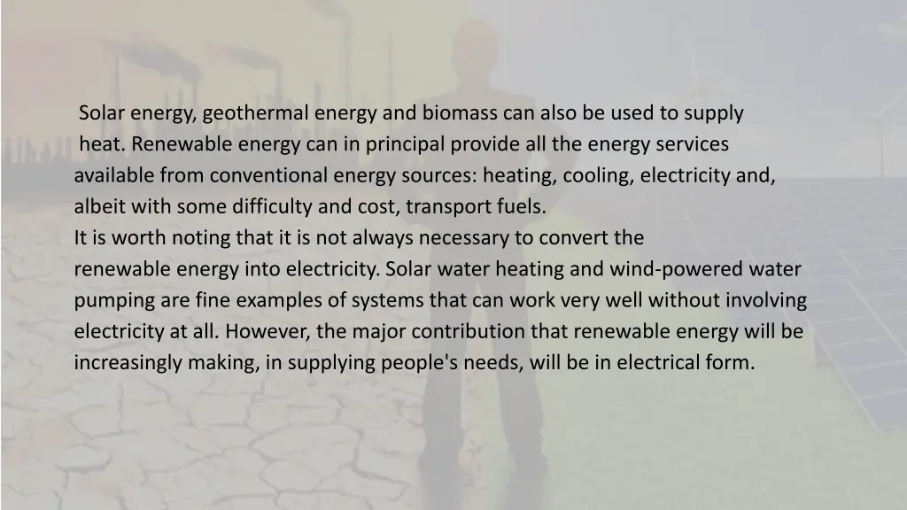 solar energy geothermal energy and biomass