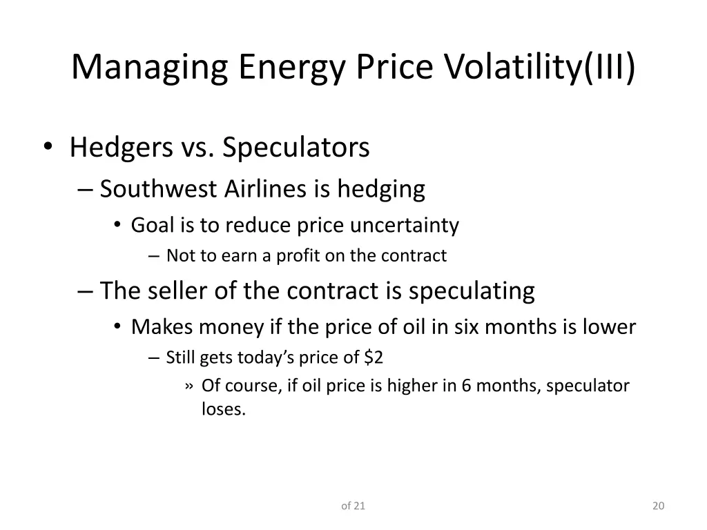 managing energy price volatility iii
