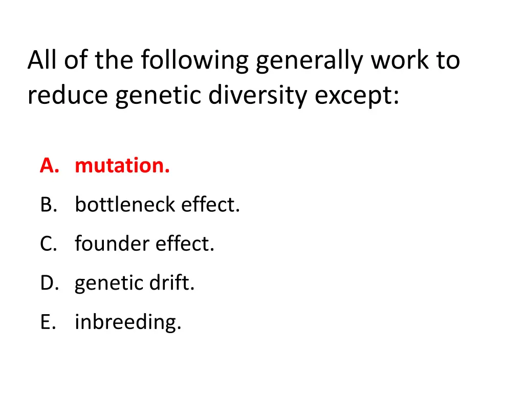 all of the following generally work to reduce