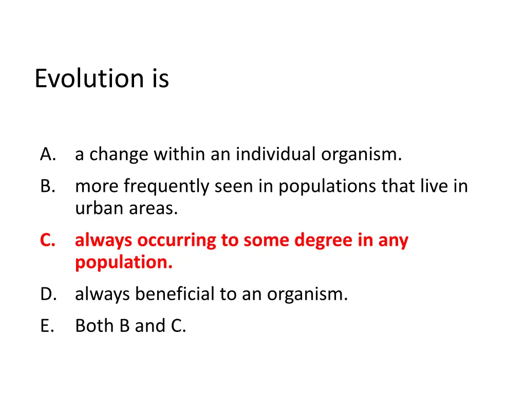 evolution is